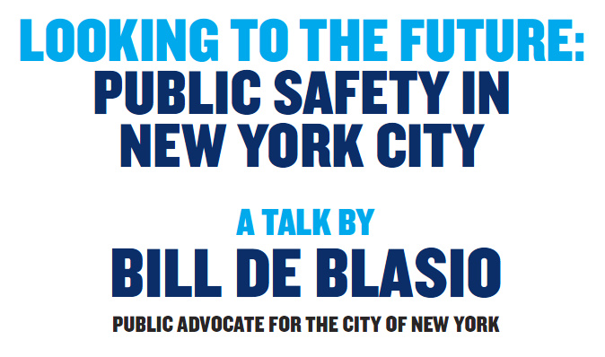 Looking to the Future: Public Safety in New York