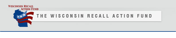 THE WISCONSIN RECALL ACTION FUND