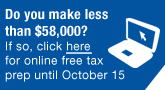 Do you make less than $58,000?  If so, click here for online free tax prep.