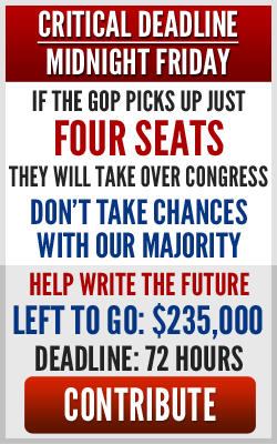 If the GOP picks up just four seats the will take over Congres.Don't take chances with our majority. Help write the future. Left to go: $235,000 Deadline: 72 hours. Contribute.  