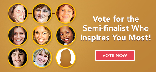 Vote for the semi-finalist who inspires you most